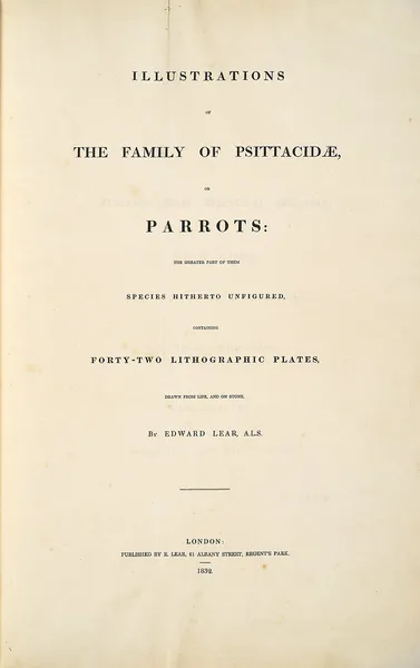 Illustrations of the Family of Psittacidae, or Parrots